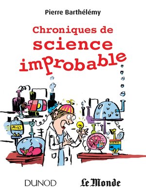 cover image of Chroniques de science improbable